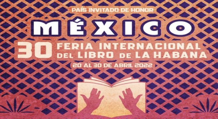 México invitado de honor a Feria del Libro en Cuba