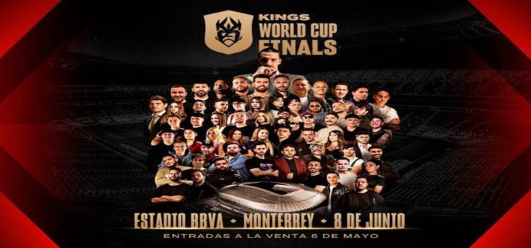 Finales de Kings World Cup serán en Monterrey